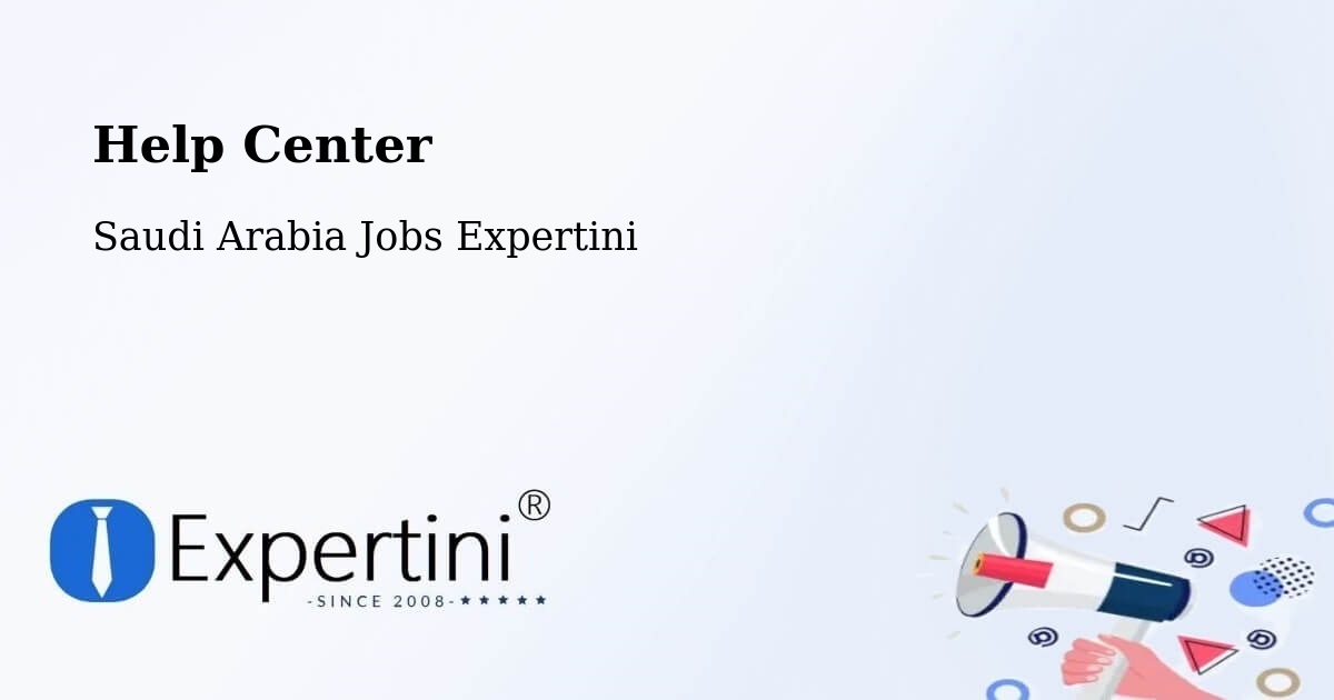 Help Center – Al Isawiyah - Saudi Arabia Jobs Expertini