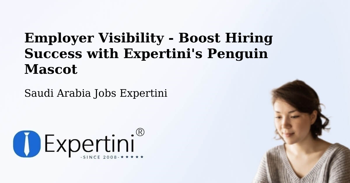 CV and Resume Visibility Optimization – Al Isawiyah - Saudi Arabia Jobs Expertini